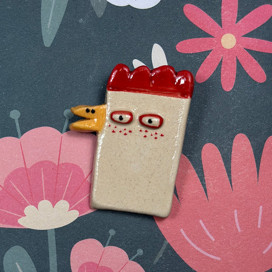 "Chicken" Ceramic Brooch